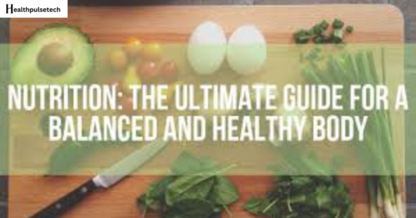 The Ultimate Guide to a Balanced and Healthy Diet 2024